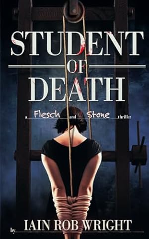 Student of Death: A Flesch & Stone novel