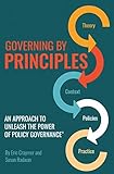 Governing By Principles: An Approach to Unleash the Power of Policy Governance