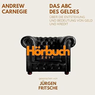 Das ABC des Geldes. &Uuml;ber die Entstehung und Bedeutung von Geld und Kredit. cover art