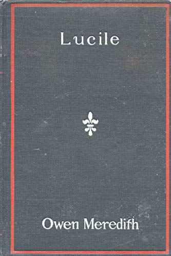 LUCILE by OWEN MEREDITH Rand McNally (1860) Rep... B08L6JQH9N Book Cover