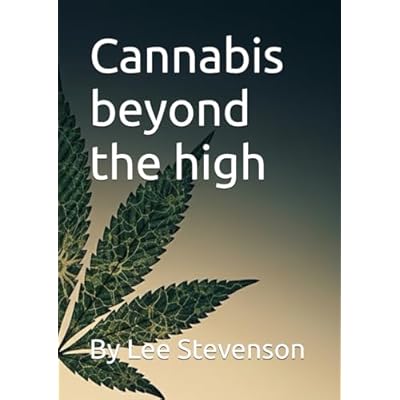Cannabis beyond the high
