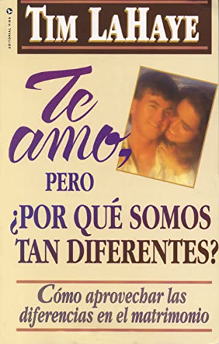 Te Amo, pero, por qué Somos tan Diferentes?