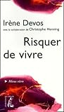  Risquer de vivre