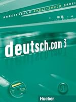 DEUTSCH.COM 3 Arbeitsb.+CD 3190116601 Book Cover