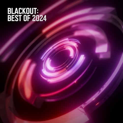 Blackout: Best Of 2024 [Explicit]