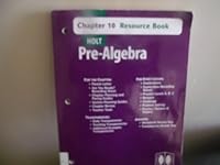 Holt Pre-Algebra: Resource Book: Chapter 10 with Answer Key 0030696917 Book Cover