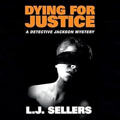 Couverture de Dying for Justice