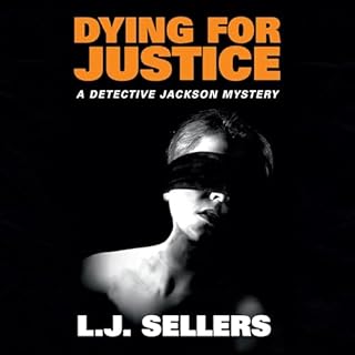 Dying for Justice Audiolibro Por L. J. Sellers arte de portada