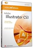  Adobe Illustrator CS3 - Video-Training - 12 Stunden Video-Training: Vektorgrafiken für Print und Web - 12 Stunden Video-Training (AW Videotraining Grafik/Fotografie)
