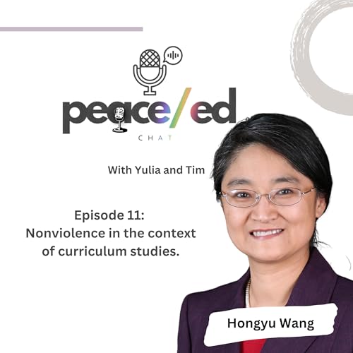 Episode 11: Nonviolence in the context of Curriculum studies. cover art