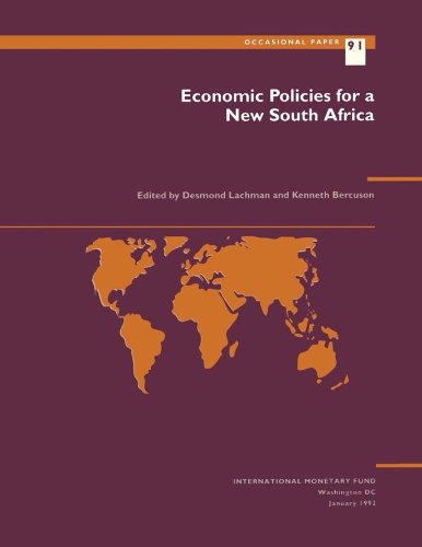 Economic Policies for a New South Africa: Occasional Paper, No. 91 (International Monetary Fund, Washington, D.C., January, 1992