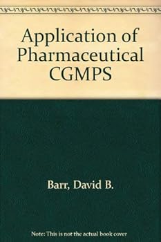 Paperback Application of Pharmaceutical CGMPS Book