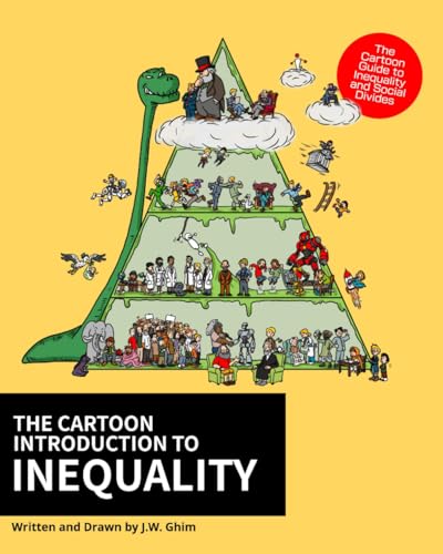 The Cartoon Introduction to Inequality