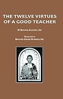 The Twelve Virtues of a Good Teacher 188490422X Book Cover