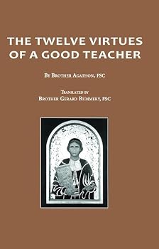 Mass Market Paperback The Twelve Virtues of a Good Teacher Book