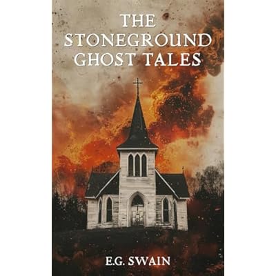 The Stoneground Ghost Tales: Nine Supernatural Short Stories