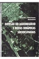 Difusão do agronegócio e novas dinâmicas socioespaciais. 8587062808 Book Cover