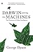 Darwin Among The Machines: The Evolution Of Global Intelligence