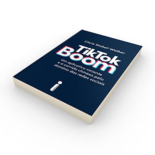 TikTok Boom: Um Aplicativo Viciante e a Corrida Chinesa Pelo Domínio das Redes Sociais
