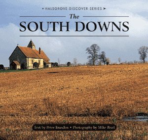 The South Downs (Halsgrove Discover S.)