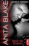  Anita Blake - Nacht der Schatten (Vampire Hunter 12)