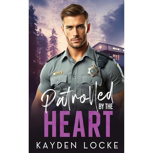 Patrolled by The Heart by Kayden Locke episode artwork