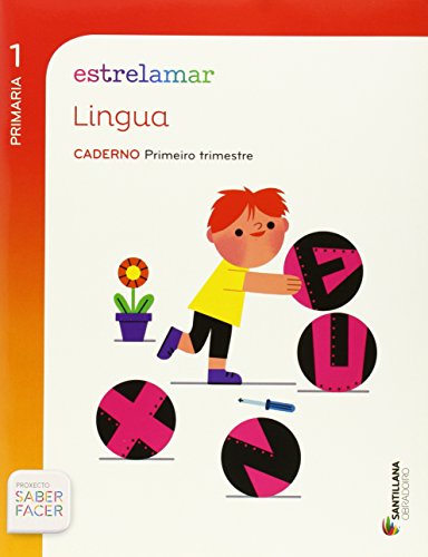 Globalizado estrelamar caderno lingua 1 primaria 1 trim saber facer