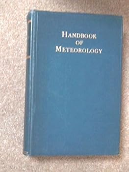 Hardcover Handbook of Meteorology by F.A. Berry (1945-12-03) Book