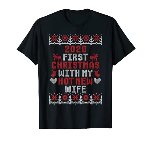 Homme Idée cadeau pour couple 2020 « First Christmas With My Hot New Wife » T-Shirt