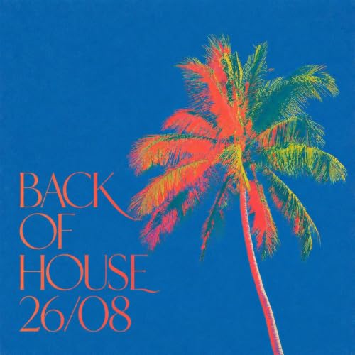 Back of House 26/08