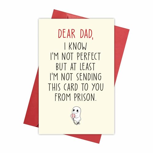REENYOUNG Funny Dad Card - Humorous Father's Day Card from Daughter Son - Hilarious Dark Humor Birthday Card for Dad - At Least Not Sending This Card From Prison - 1 Card 5.3'' x 8'' with Envelope