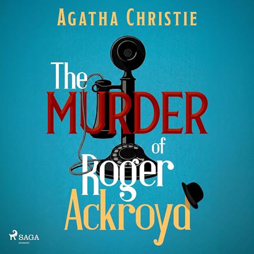 The Murder of Roger Ackroyd: A Hercule Poirot Mystery copertina