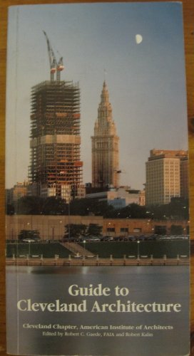 Guide to Cleveland Architecture 0962874205 Book Cover