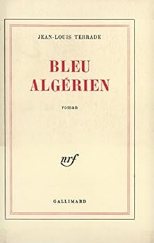 Paperback Bleu algérien [French] Book