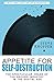 Produktbild Appetite for Self-Destruction: The Spectacular Crash of the Record Industry in the Digital Age