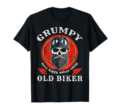 Grumpy Old Biker Never Happy Tee