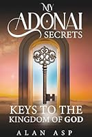My Adonai Secret 1970549246 Book Cover