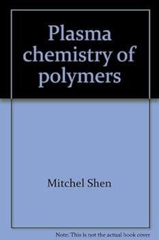 Paperback Plasma chemistry of polymers Book