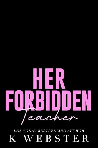  Her Forbidden Teacher (Taboo Sneaks Book 3) (English Edition)
