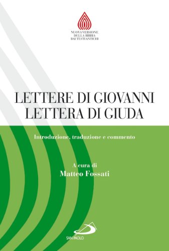 Lettere Di Giovanni, Lettera Di Giuda. Introduzione, Traduzione E Commento