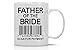 Father of the Bride, Scan For Payment - Funny Coffee Lovers Mug- 11OZ Coffee Mug - Mugs For Dads - Perfect for Fathers Day - By AW Fashions (White)