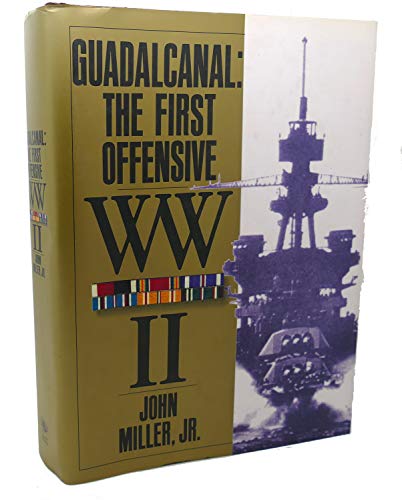 Guadalcanal the First Offensive (United States ... 0792458575 Book Cover