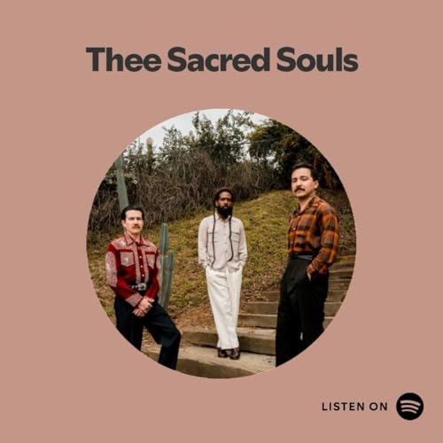 The Three Sacred Souls - 4.23.’26 1.02 PM