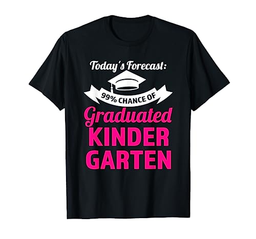 99% de probabilidad de graduarse en el jardín de infantes Camiseta