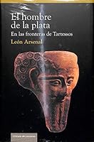El Hombre de La Plata 846722035X Book Cover