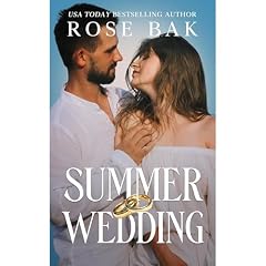 Summer Wedding Audiobook By Rose Bak cover art
