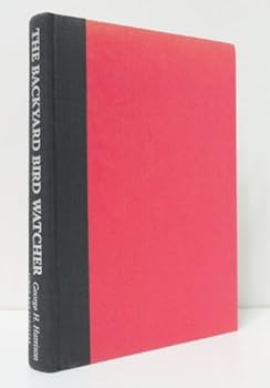 The Backyard Bird Watcher