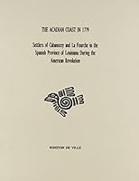 The Acadian Coast in 1779 1598041444 Book Cover