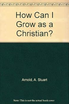 Hardcover How can I grow as a Christian? Book