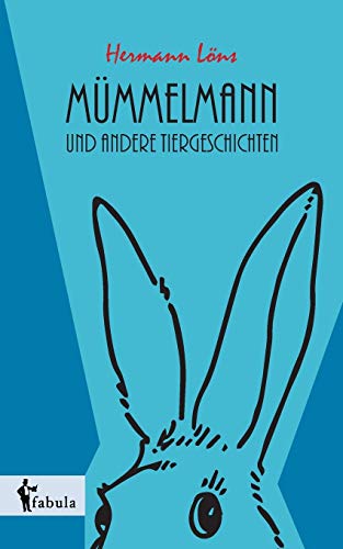 Mümmelmann und andere Tiergeschichten [German] 3958553656 Book Cover